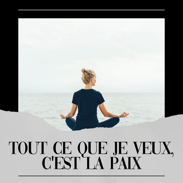 Tout ce que je Veux, C'est La paix - Chakras Yoga Spécialistes