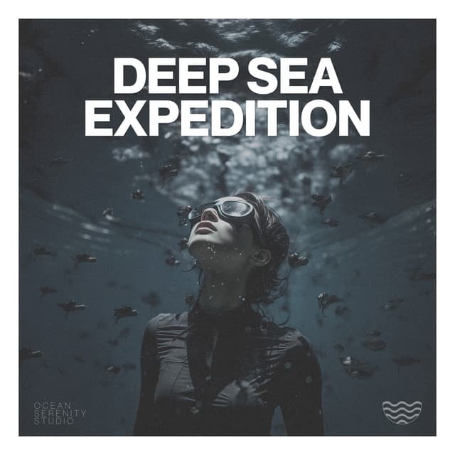 Deep Sea Expedition - Streaming Waves