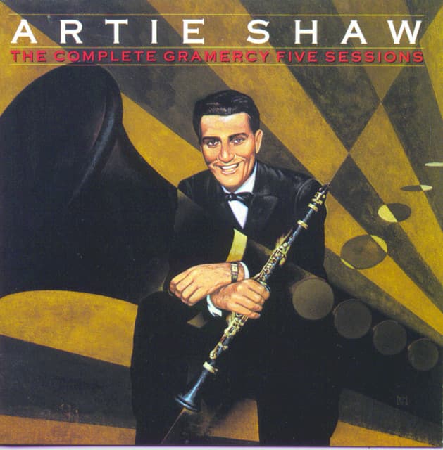 Complete Gramercy 5 Sessions - Artie Shaw