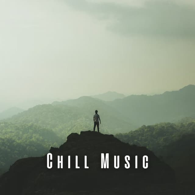 Chill Music: Unwind and Relax - Relaxing Day Music