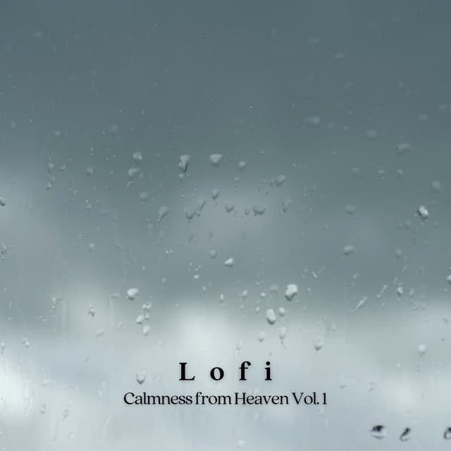 Lofi: Calmness from Heaven Vol. 1 - 8k Sound Library