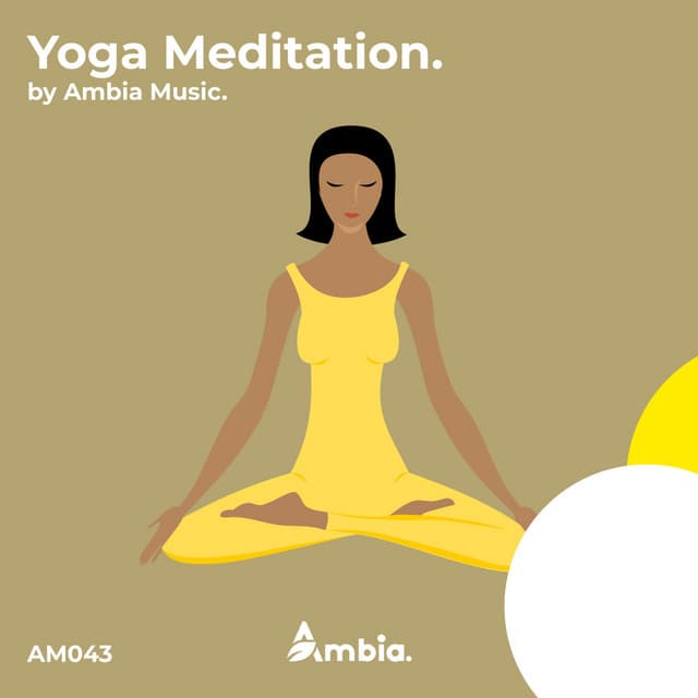Yoga Meditation - Ambia Music