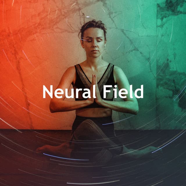 Neural Field - Pure Binaural Beats