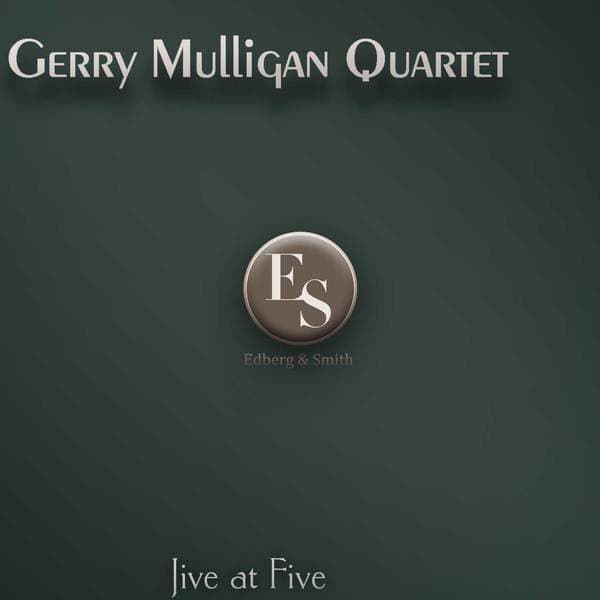 Jive At Five - Gerry Mulligan Quartet