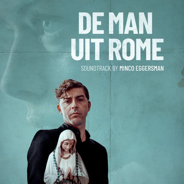 De Man Uit Rome - minco eggersman