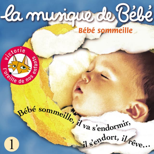 Bébé sommeille - La Musique De Bébé