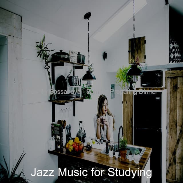 Swanky Bossanova - Bgm for Preparing Dinner - Jazz Music for Studying