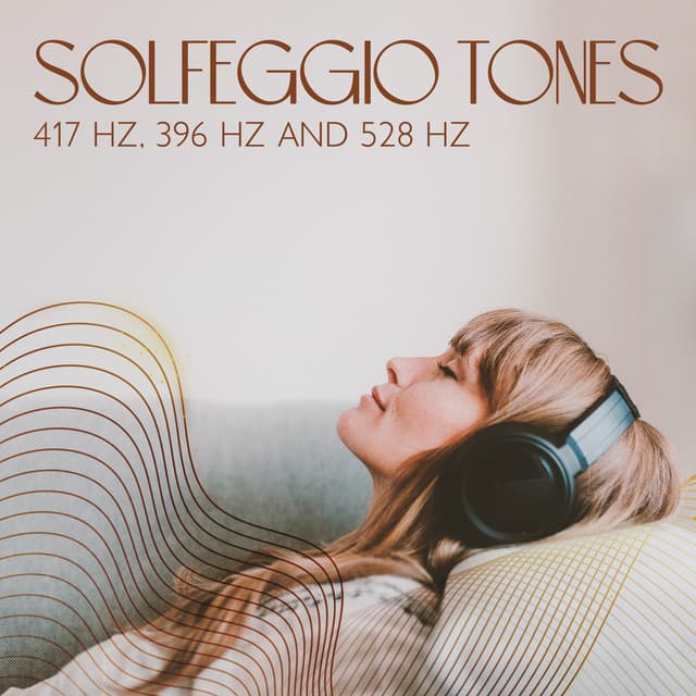 Solfeggio Tones: 417 Hz, 396 Hz and 528 Hz Anxiety Reduction, Remove All Negative Blockages - Chakra Frequencies
