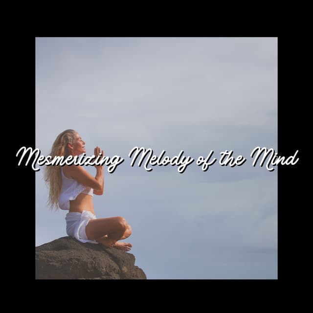 Mesmerizing Melody of the Mind - Reiki Healing Consort