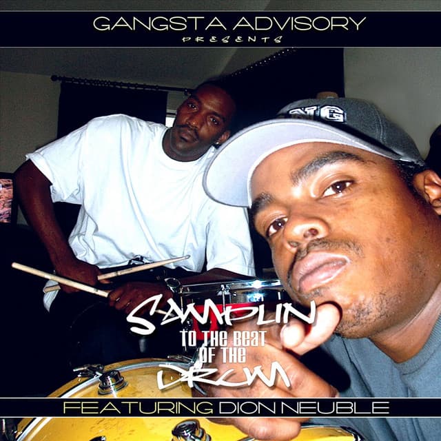 Samplin' To The Beat Of The Drum - Daz Dillinger