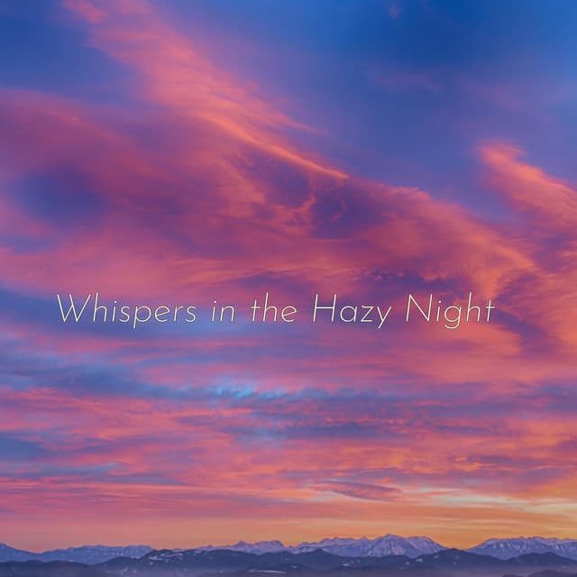 Whispers in the Hazy Night - Minds United