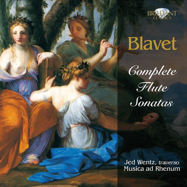 Blavet: Complete Flute Sonatas - Michel Blavet