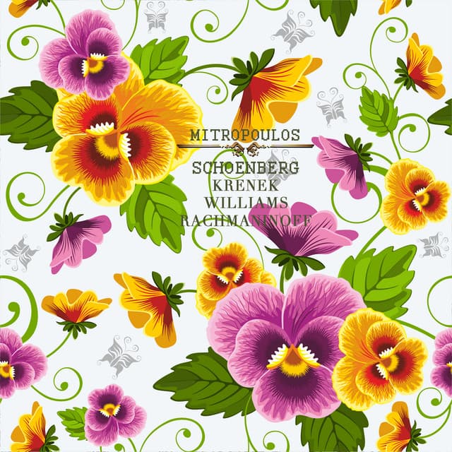 Mitropoulos Conducts Schoenberg, Krenek, Williams and Rachmaninoff - Dimitri Mitropoulos