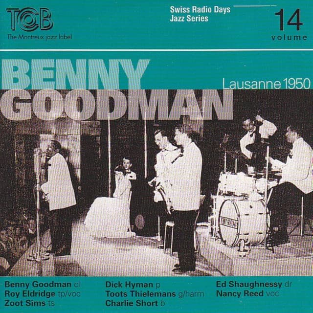 Swiss Radio Days Jazz Series, Vol. 14 - Benny Goodman