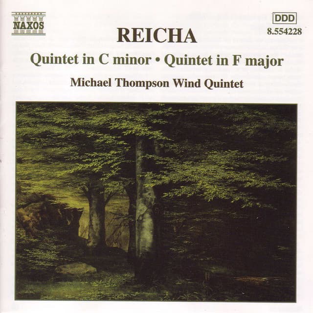 Reicha: Wind Quintets, Op. 91, No. 6 and Op. 88, No. 6 - Anton Reicha
