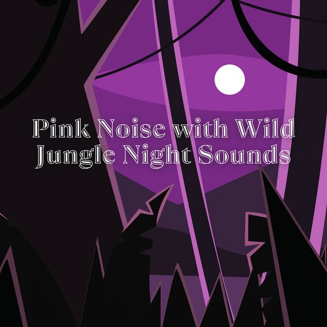 Pink Noise with Wild Jungle Night Sounds & the Forest, Loopable - Frog Sounds Channel