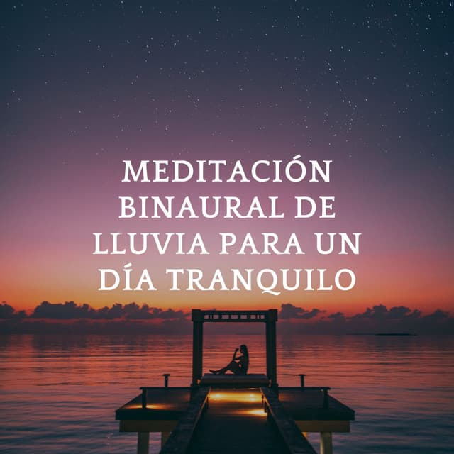 Meditación Binaural De Lluvia Para Un Día Tranquilo - Concentración de latidos binaurales