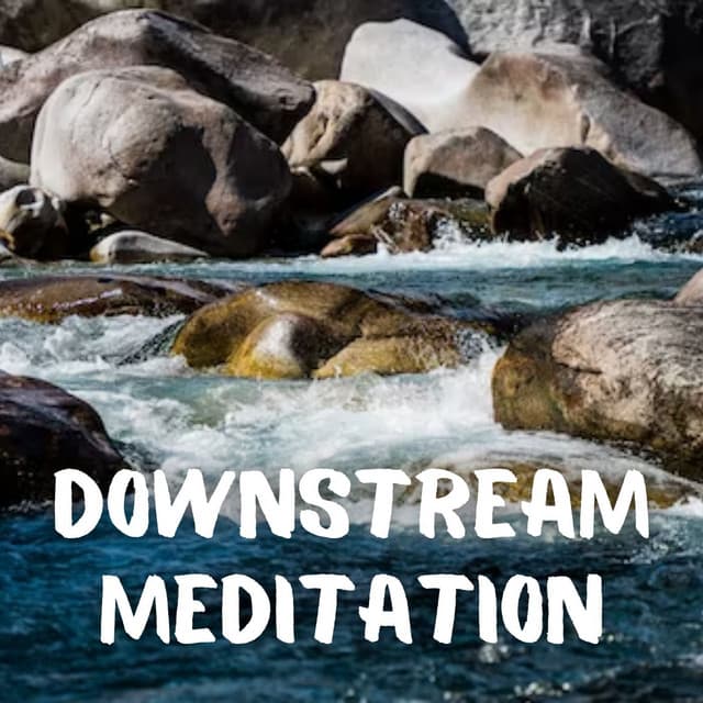 Downstream Meditation - Relaxation Music Guru