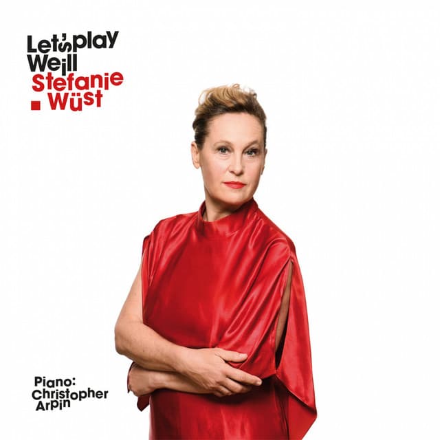 Let's Play Weill - Kurt Weill