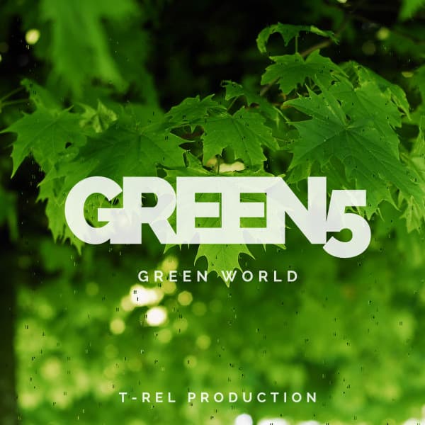 Green World - Green 5