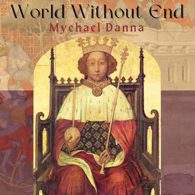 World Without End - Mychael Danna