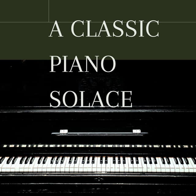 A Classic Piano Solace - Baby Mozart