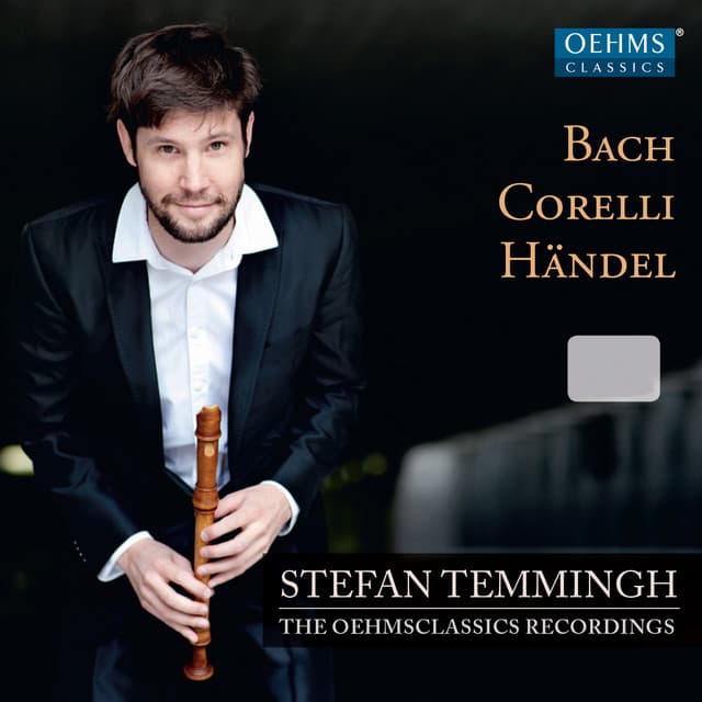 Bach, Corelli & Händel: Works for Recorder - Stefan Temmingh