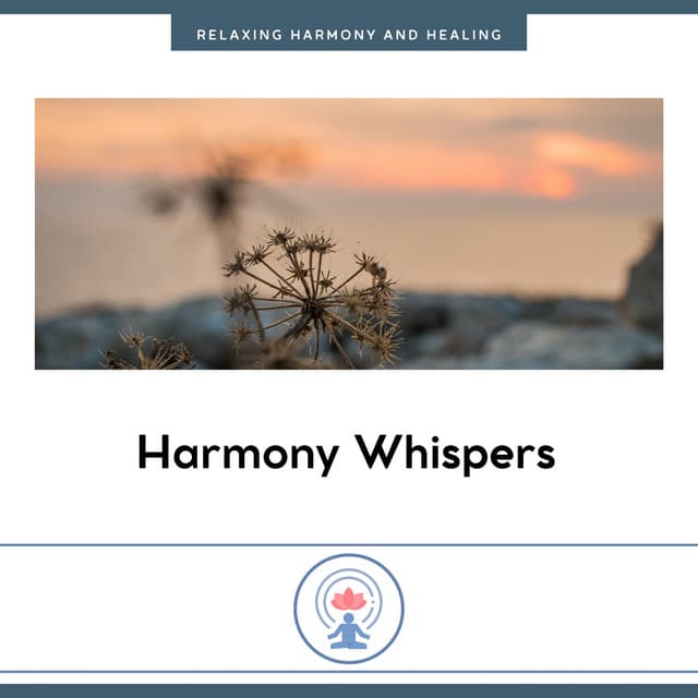 Harmony Whispers: Tranquil Notes for Peaceful Slumber - Relaxing Harmony and Healing