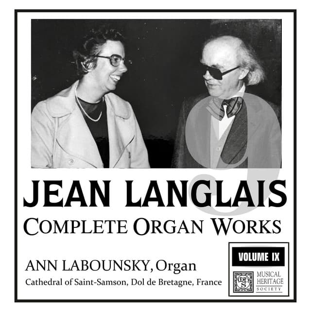 Langlais: The Complete Organ Works, Vol. IX - Jean Langlais