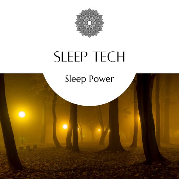 1 Sleep Power - Sleep Tech