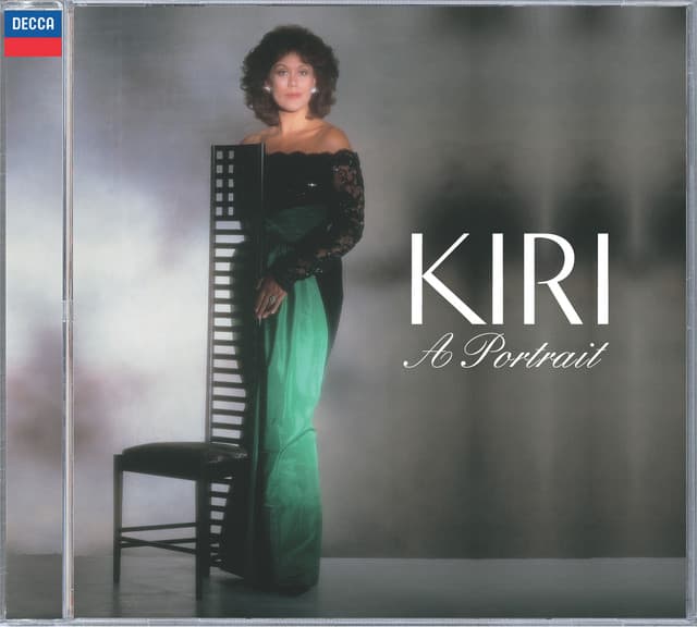 Kiri - A Portrait - Kiri Te Kanawa
