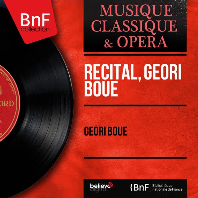 Récital, Géori Boué - Geori Boue