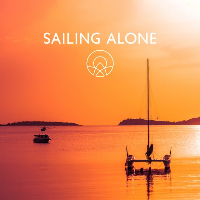 Sailing Alone - DJ Chill Groove