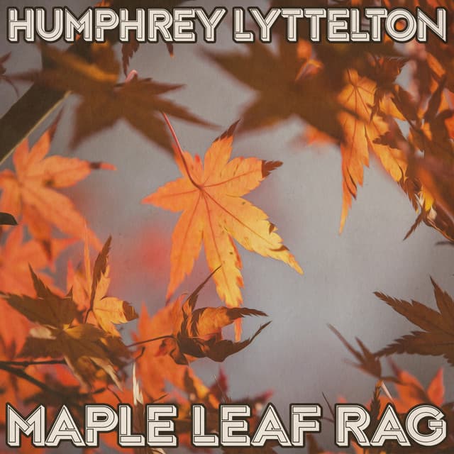Maple Leaf Rag - Humphrey Lyttelton