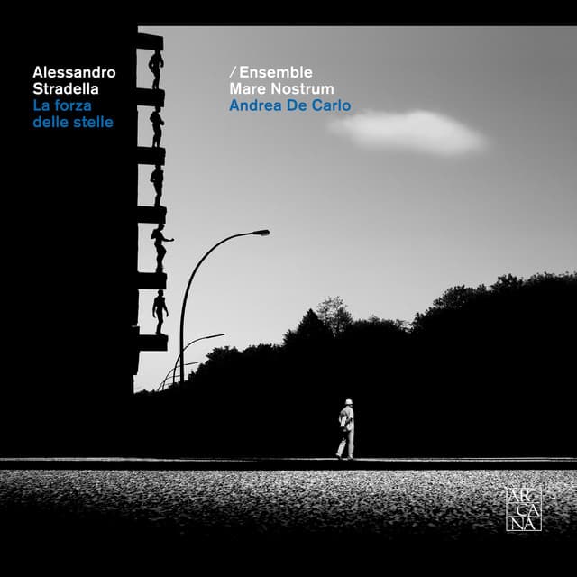 Stradella: La forza delle stelle - Alessandro Stradella