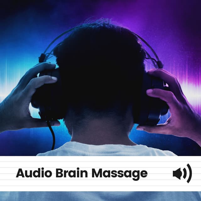 Audio Brain Massage - Soothing White Noise for Relaxation