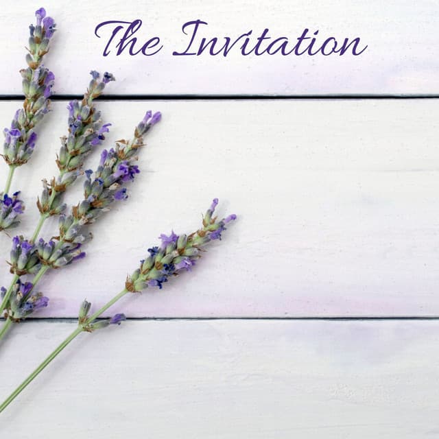The Invitation - Peaceful Me