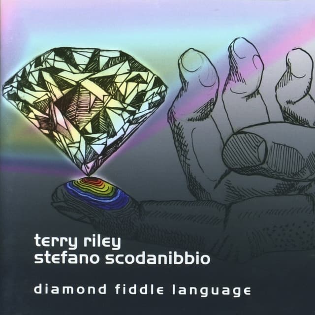Diamond Fiddle Language - Terry Riley
