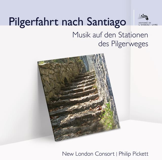 Pilgerfahrt nach Santiago - New London Consort