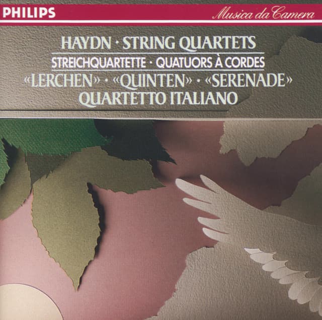 Haydn: 3 String Quartets Opp.3 No.5, 64 No.5 & 76 No.2 - Quartetto Italiano