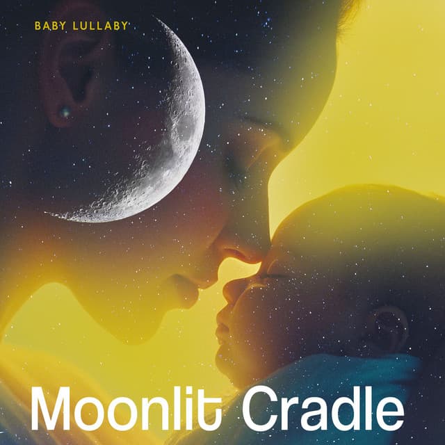 Moonlit Cradle - Baby Lullaby
