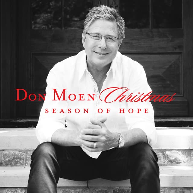 Christmas: A Season of Hope - Don Moen