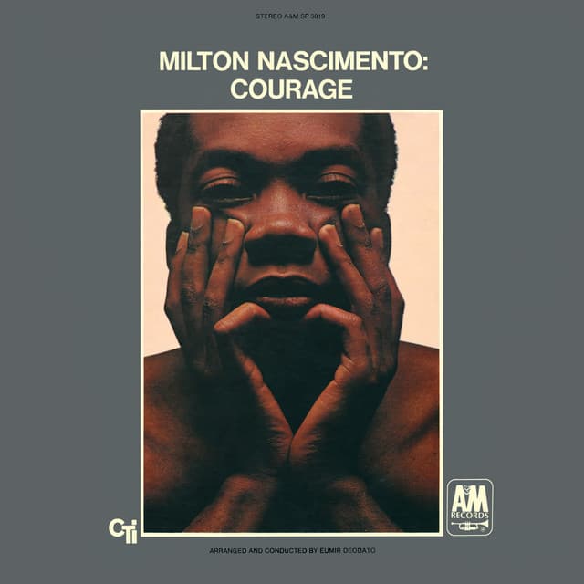 Courage - Milton Nascimento