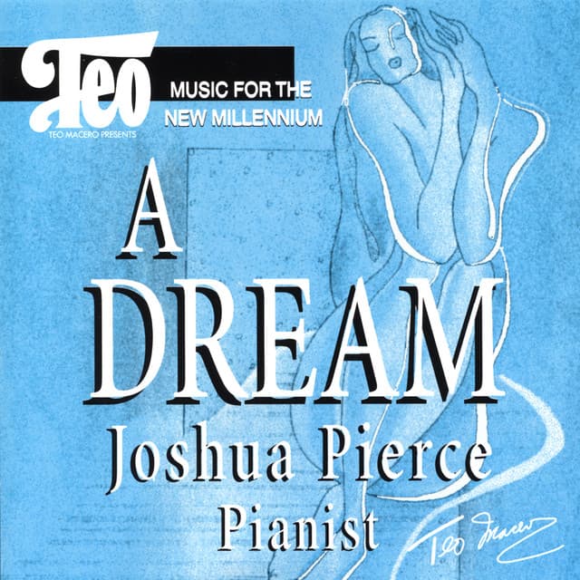 A Dream - Joshua Pierce - Joshua Pierce
