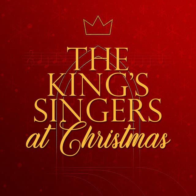 The King's Singers at Christmas - The King's Singers