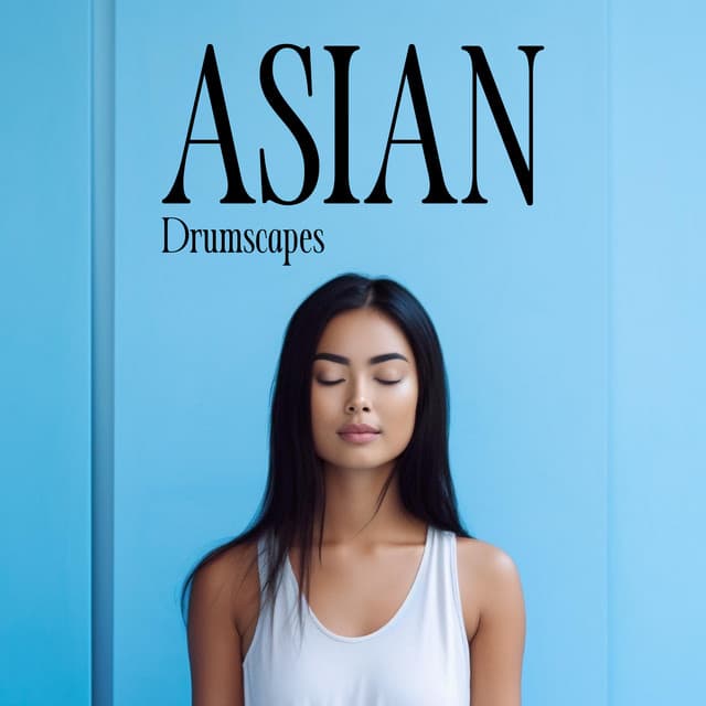 Asian Drumscapes - Chuck Jokye