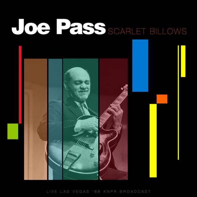 Scarlet Billows - Joe Pass