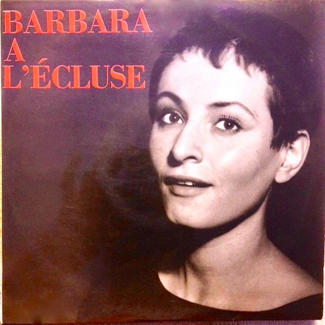 Barbara a L'écluse - Barbara