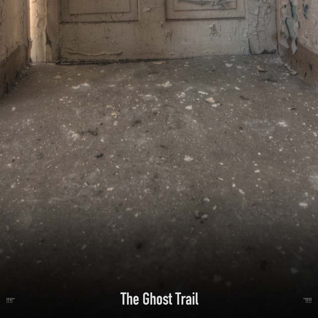 !!!!" The Ghost Trail "!!!! - Halloween Music