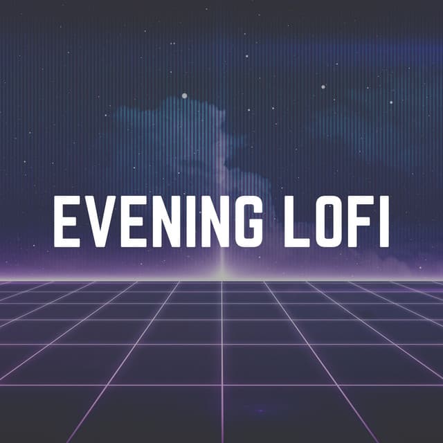 Evening Lofi - LO-FI BEATS